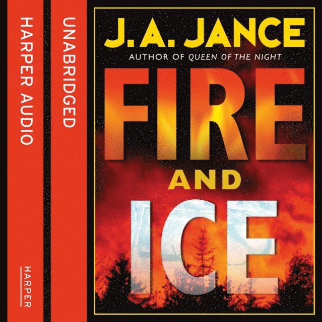 J. A. Jance - Fire and Ice, Ljudbok