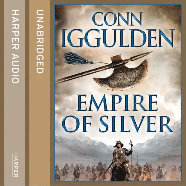 Conn Iggulden - Empire of Silver, Ljudbok
