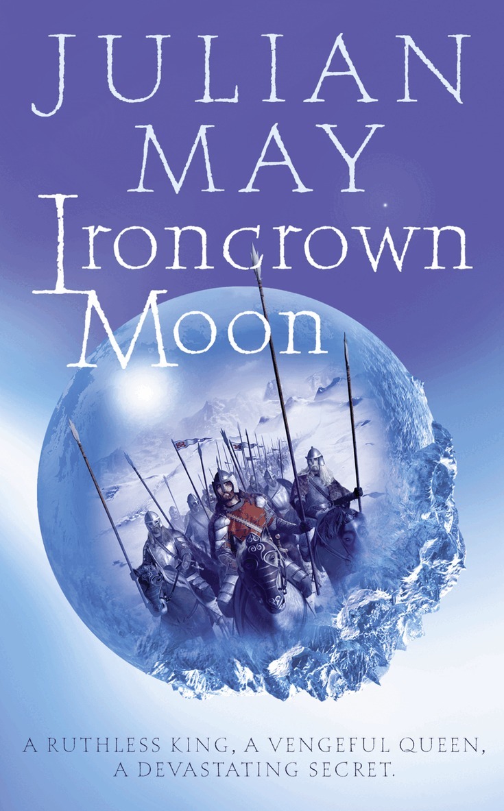 Julian May - Ironcrown Moon, E-bok