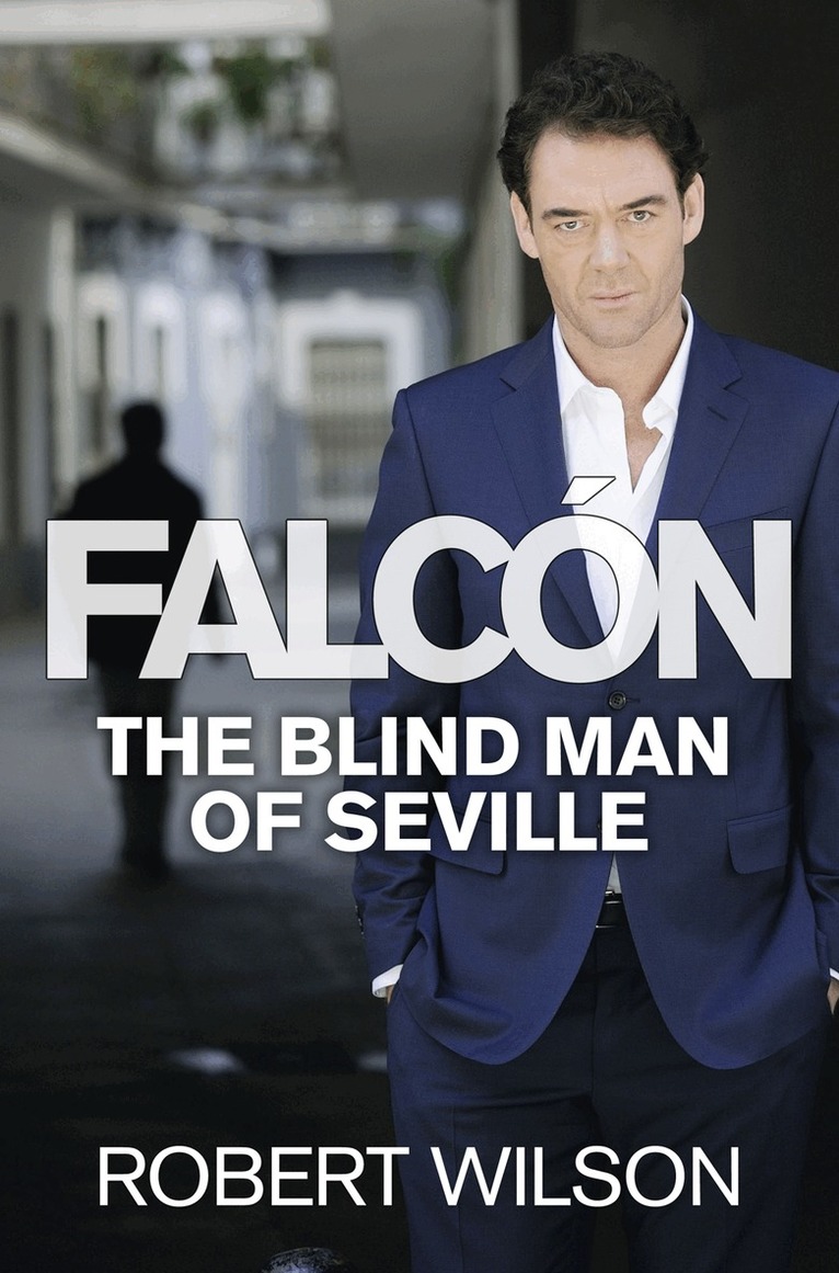 Robert Wilson - Blind Man of Seville, E-bok