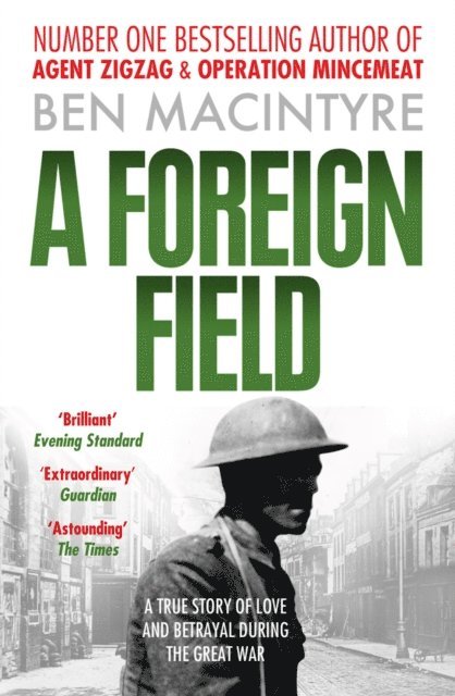 Ben Macintyre - Foreign Field (Text Only), E-bok
