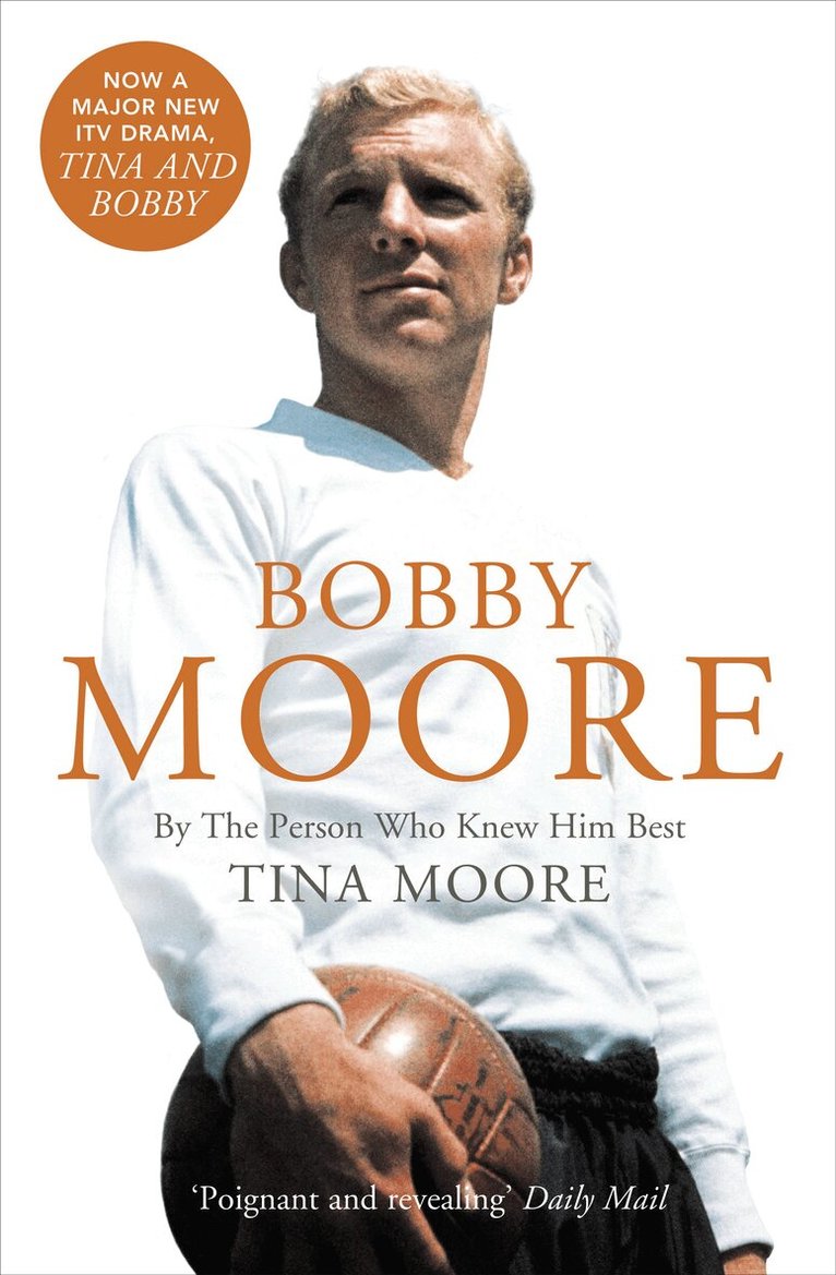 Tina Moore - Bobby Moore, E-bok