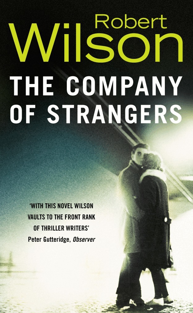 Robert Wilson - Company of Strangers, E-bok