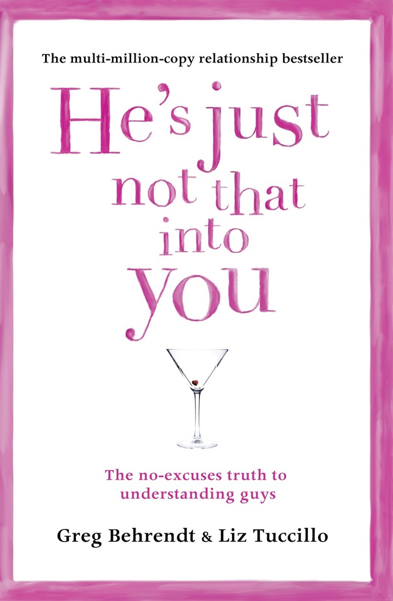 Greg Behrendt, Liz Tuccillo - He’s Just Not That Into You, E-bok