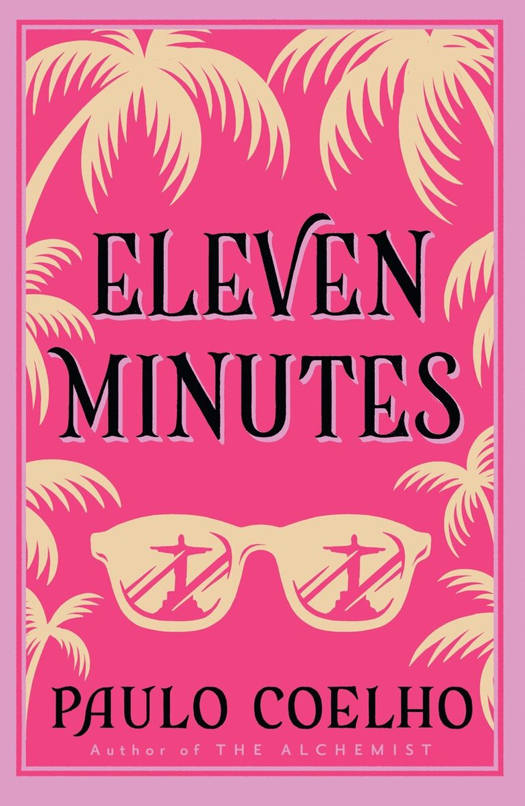 Paulo Coelho - Eleven Minutes, E-bok