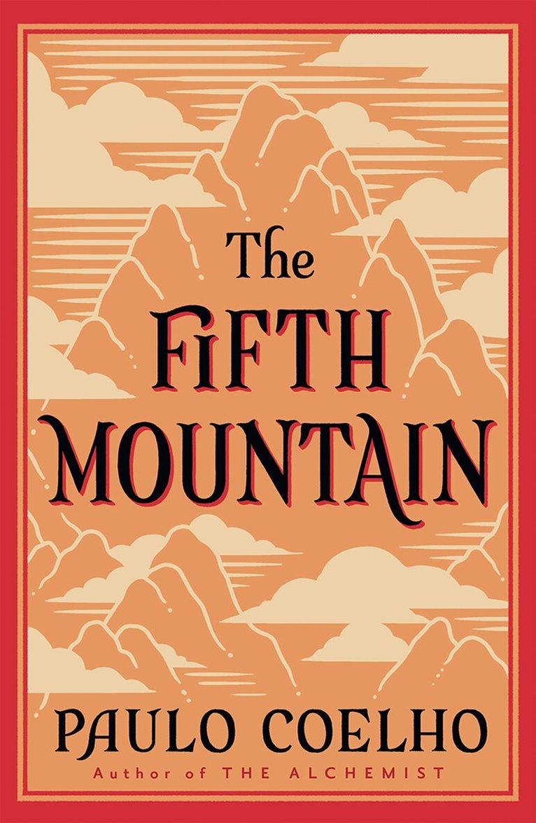Paulo Coelho - Fifth Mountain, E-bok