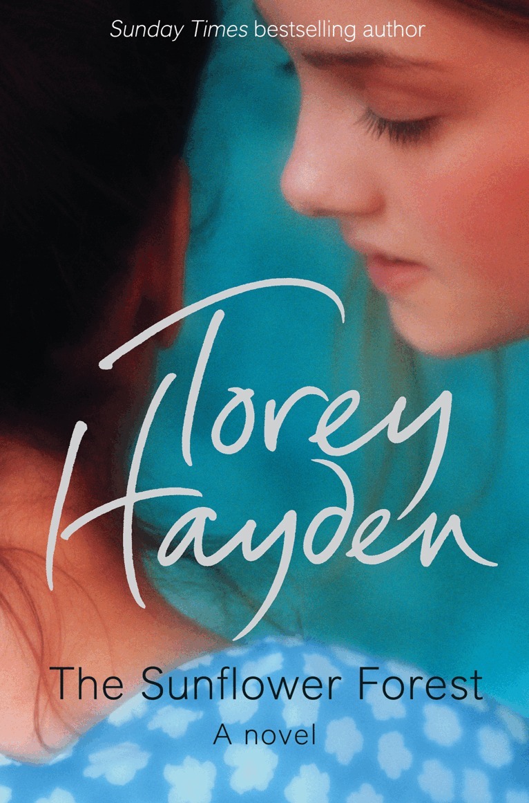 Torey Hayden - Sunflower Forest, E-bok