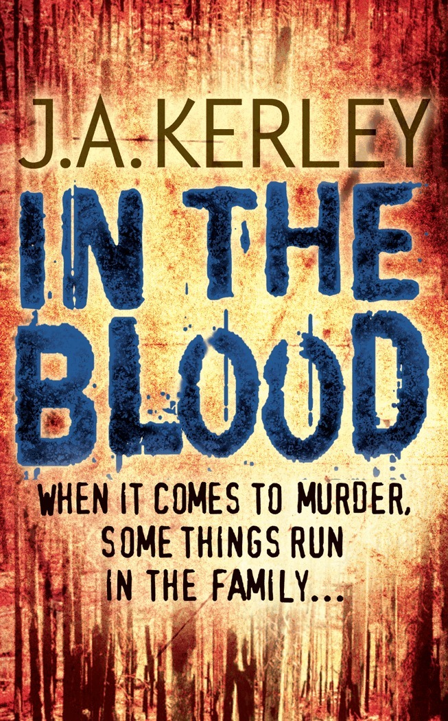 J. A. Kerley - In the Blood, E-bok