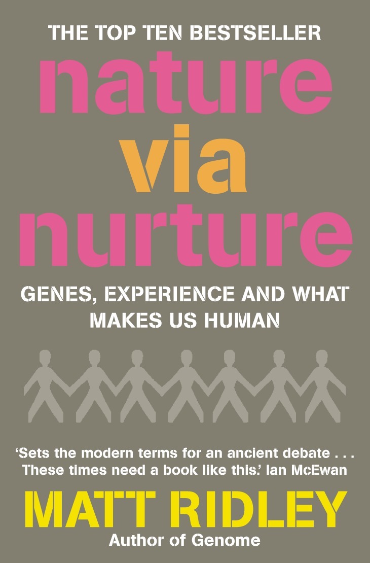 Matt Ridley - Nature via Nurture, E-bok