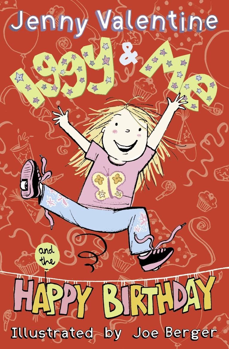 Jenny Valentine - Iggy and Me and The Happy Birthday, E-bok