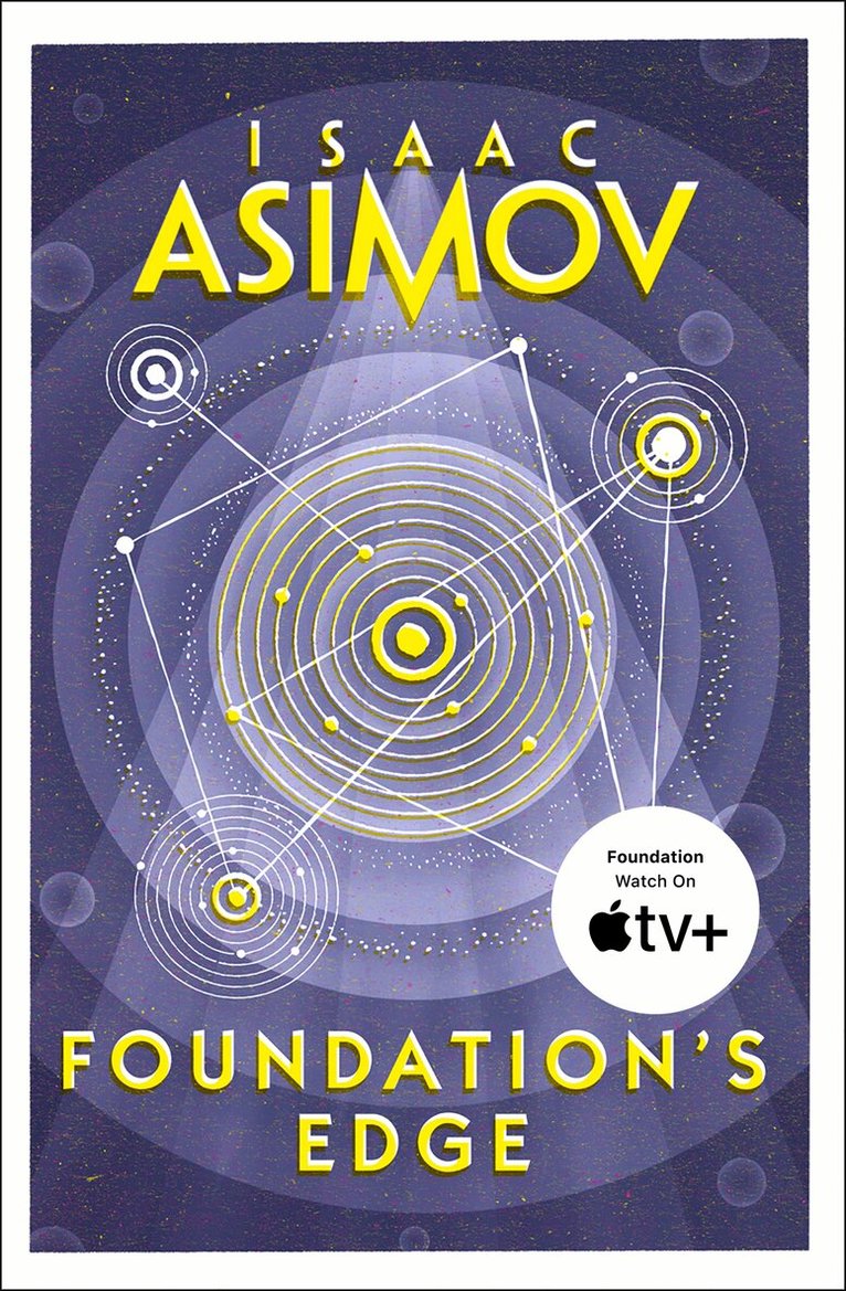 Isaac Asimov - Foundation’s Edge, E-bok