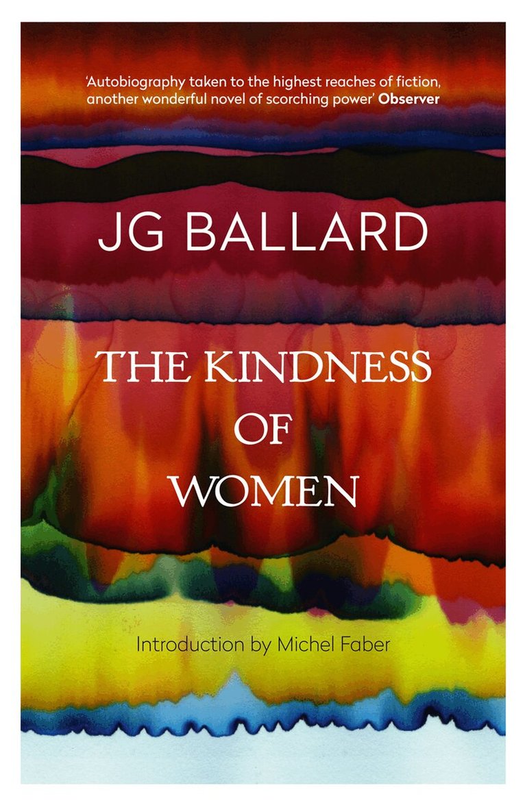 J. G. Ballard - Kindness of Women, E-bok