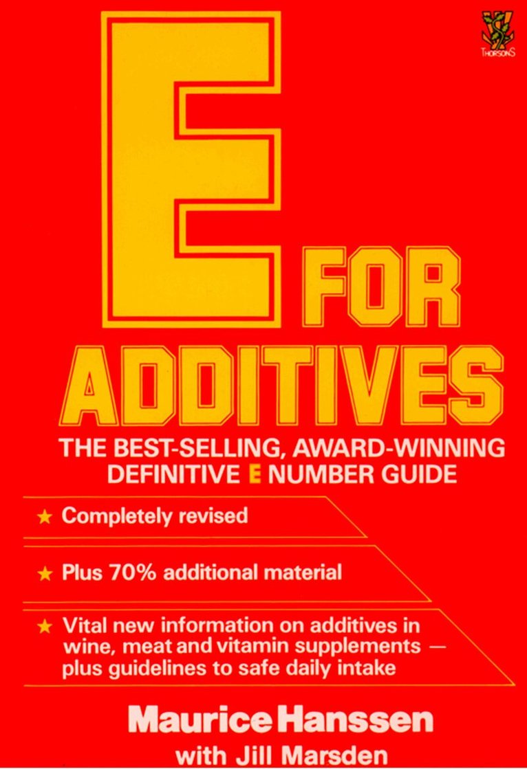 Maurice Hanssen - E for Additives, E-bok