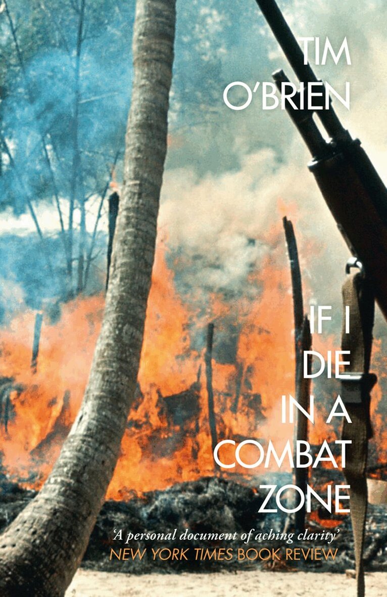 Tim O’Brien - If I Die in a Combat Zone, E-bok