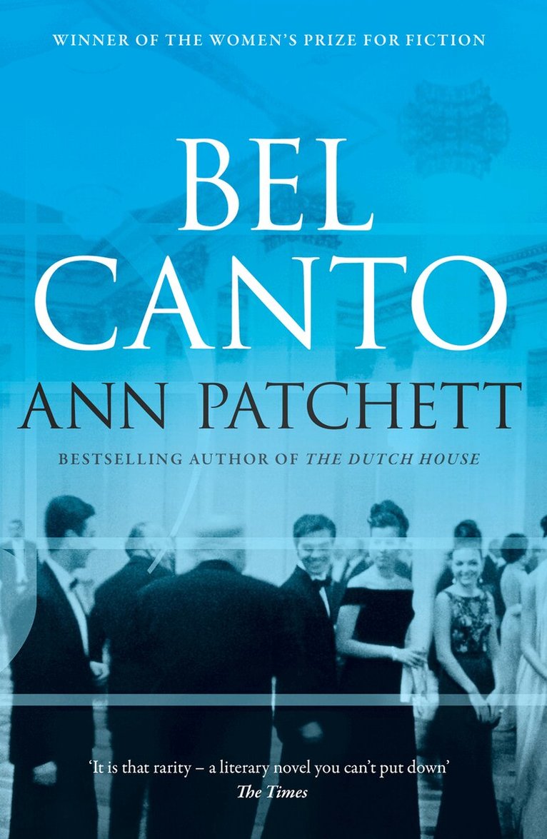 Ann Patchett - Bel Canto, E-bok