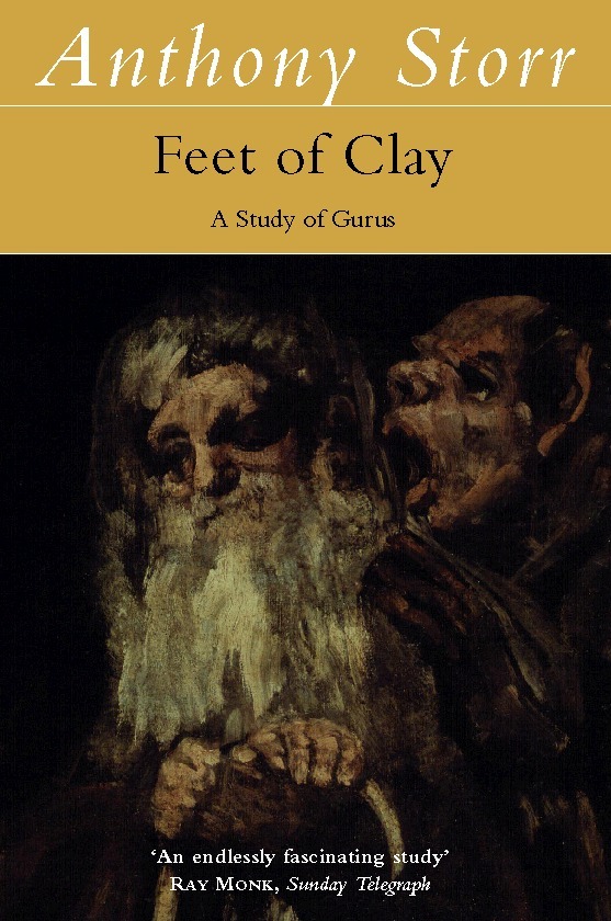 Anthony Storr - Feet of Clay, E-bok