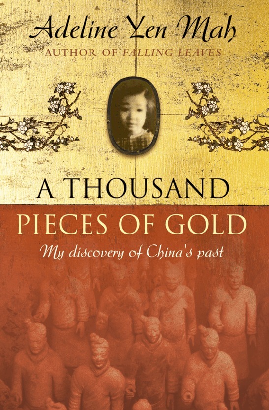Adeline Yen Mah - Thousand Pieces of Gold, E-bok