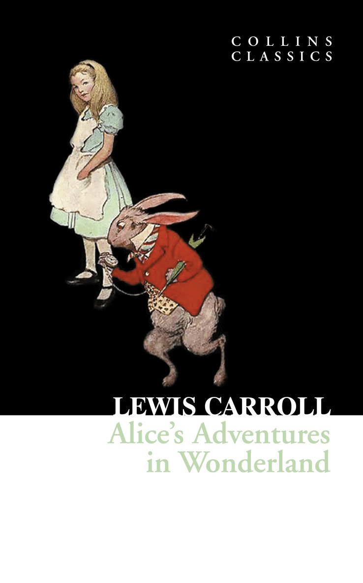 Lewis Carroll - Alice’s Adventures in Wonderland, E-bok