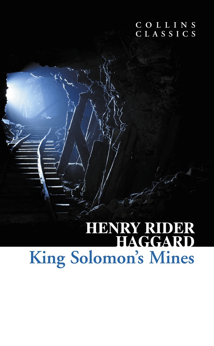 Henry Rider Haggard - King Solomon’s Mines, E-bok