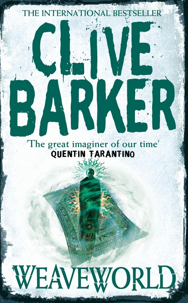 Clive Barker - Weaveworld, E-bok