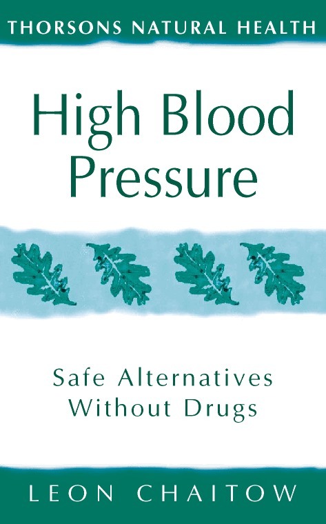 Leon Chaitow - High Blood Pressure, E-bok