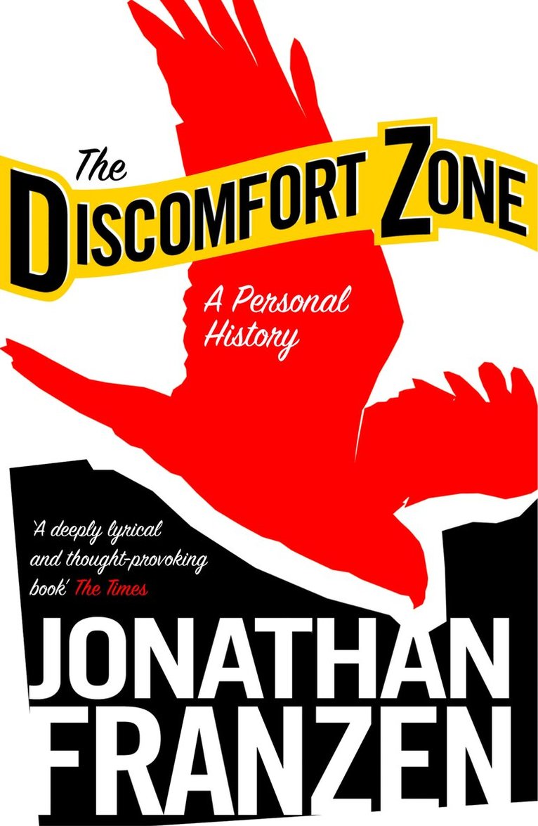Jonathan Franzen - Discomfort Zone, E-bok