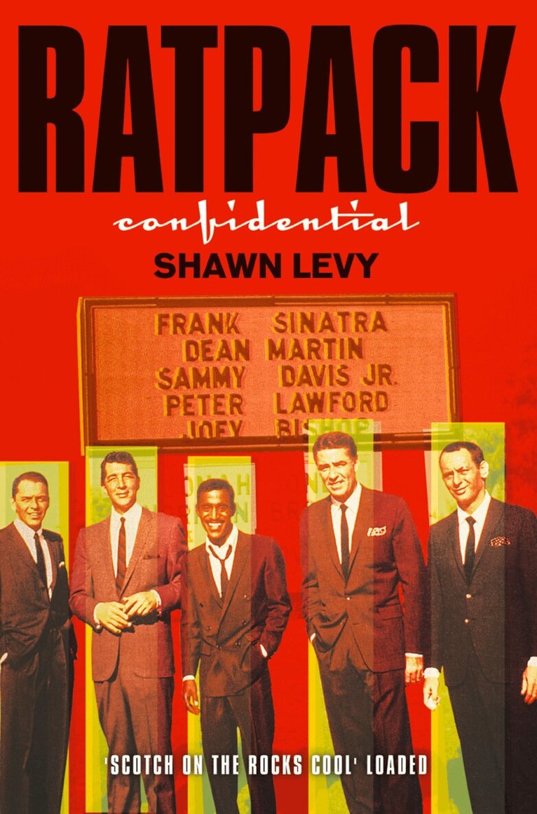 Shawn Levy - Rat Pack Confidential (Text Only), E-bok