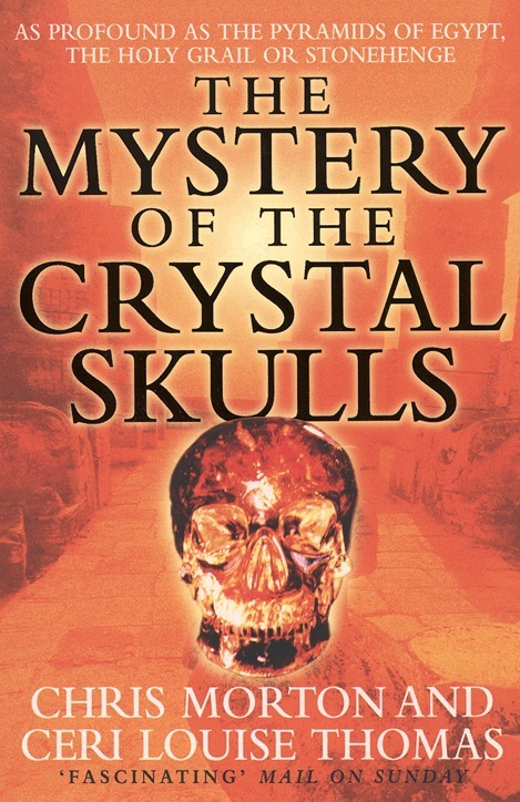 Chris Morton, Ceri Louise Thomas - Mystery of the Crystal Skulls, E-bok