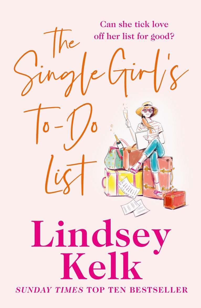 Lindsey Kelk - Single Girl’s To-Do List, E-bok