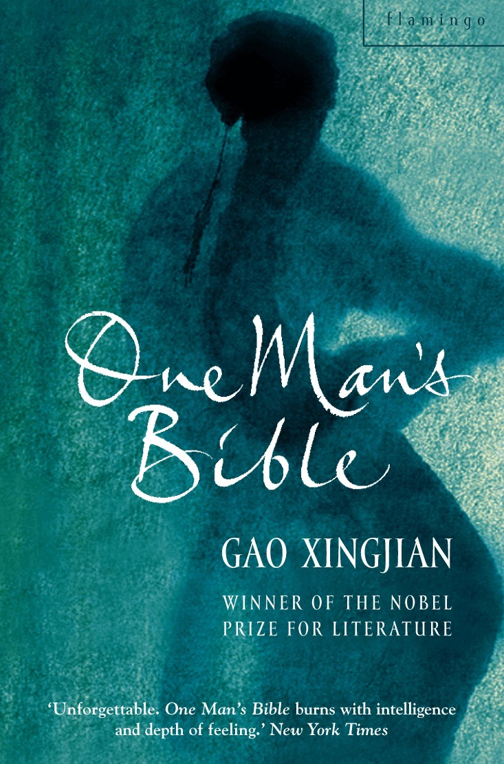 Gao Xingjian - One Man’s Bible, E-bok