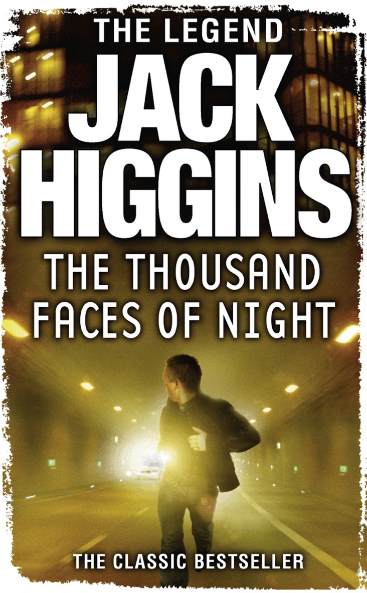 Jack Higgins - Thousand Faces of Night, E-bok