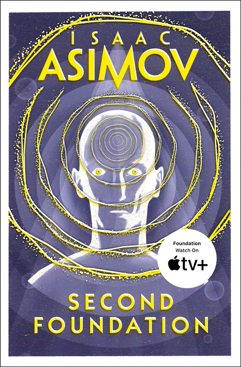 Isaac Asimov - Second Foundation, E-bok