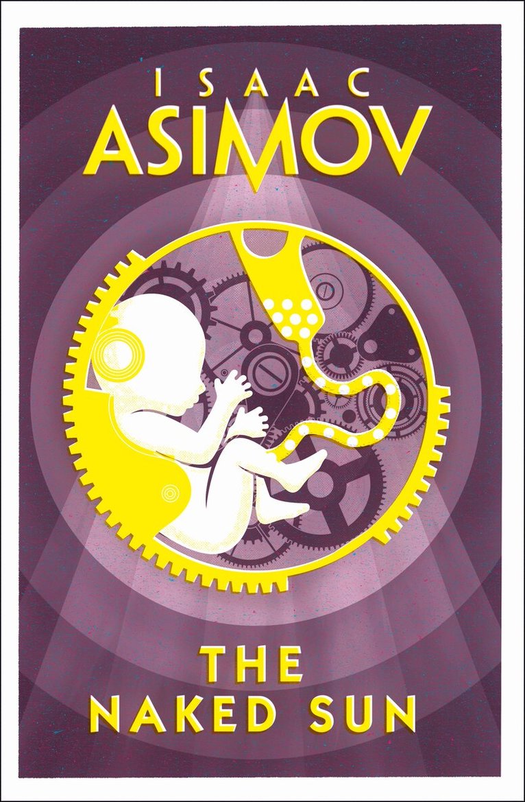 Isaac Asimov - Naked Sun, E-bok
