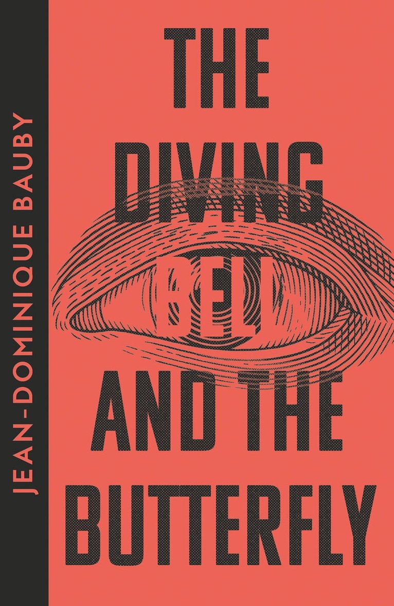Jean-Dominique Bauby - Diving-Bell and the Butterfly, E-bok