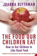 Food Our Children Eat