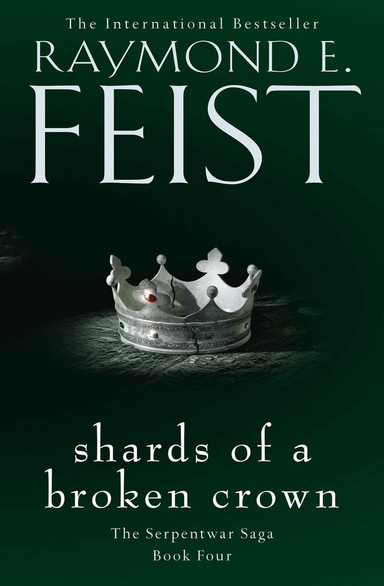 Raymond E. Feist - Shards of a Broken Crown, E-bok