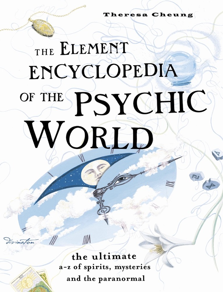 Theresa Cheung - Element Encyclopedia of the Psychic World, E-bok
