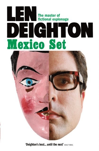 Len Deighton - Mexico Set, E-bok