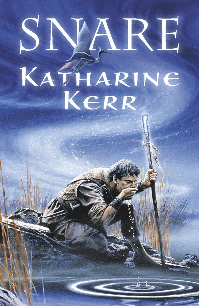Katharine Kerr - Snare, E-bok