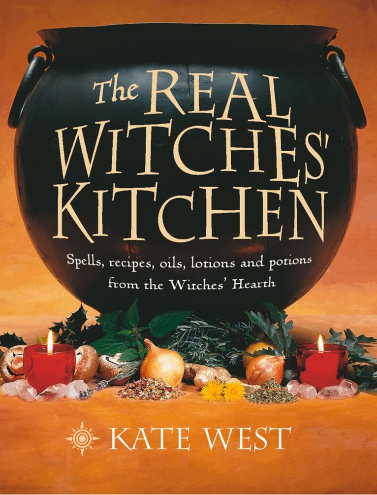 Kate West - Real Witches’ Kitchen, E-bok