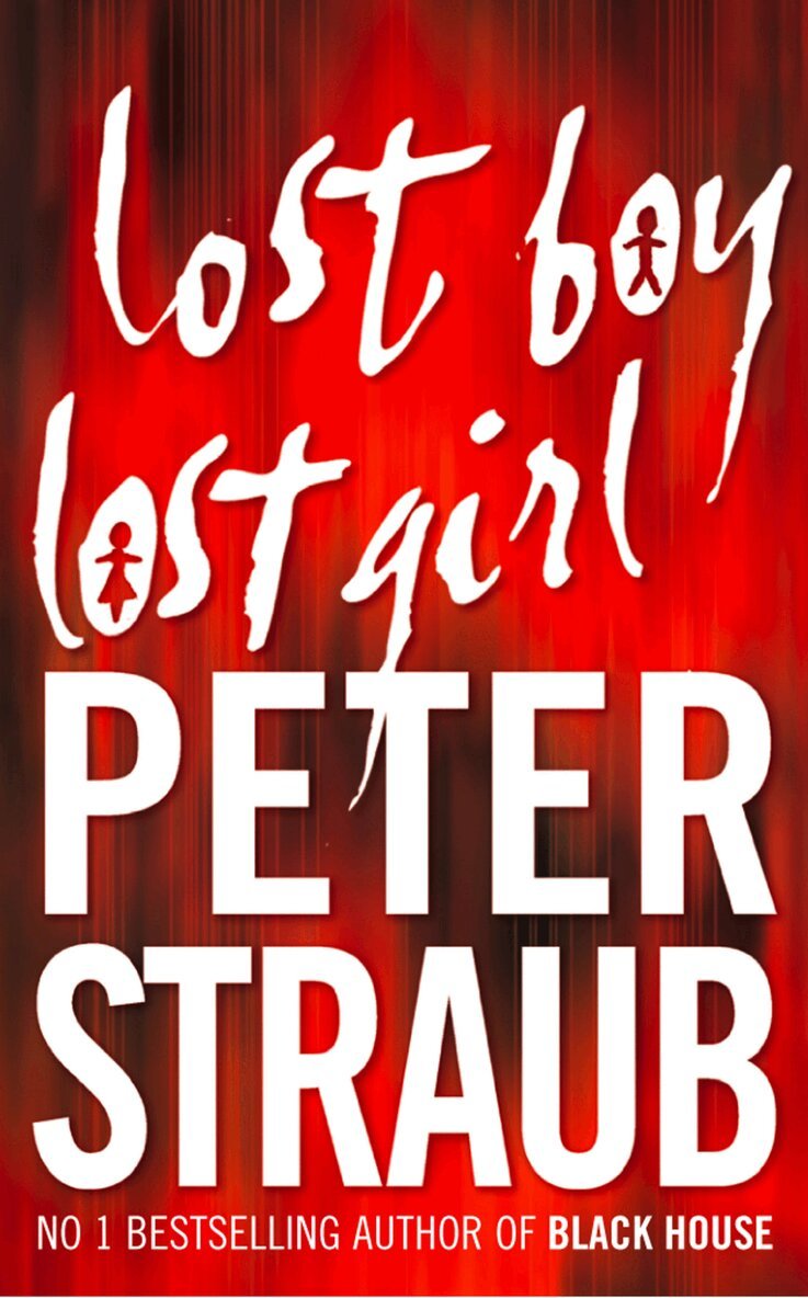 Peter Straub - Lost Boy Lost Girl, E-bok