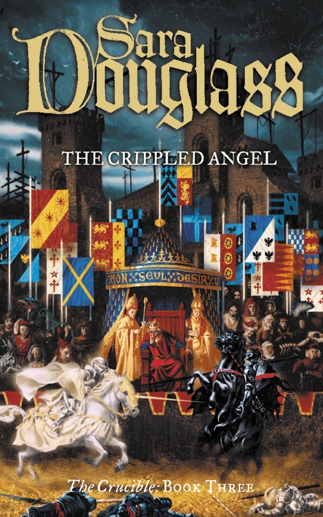 Sara Douglass - Crippled Angel, E-bok