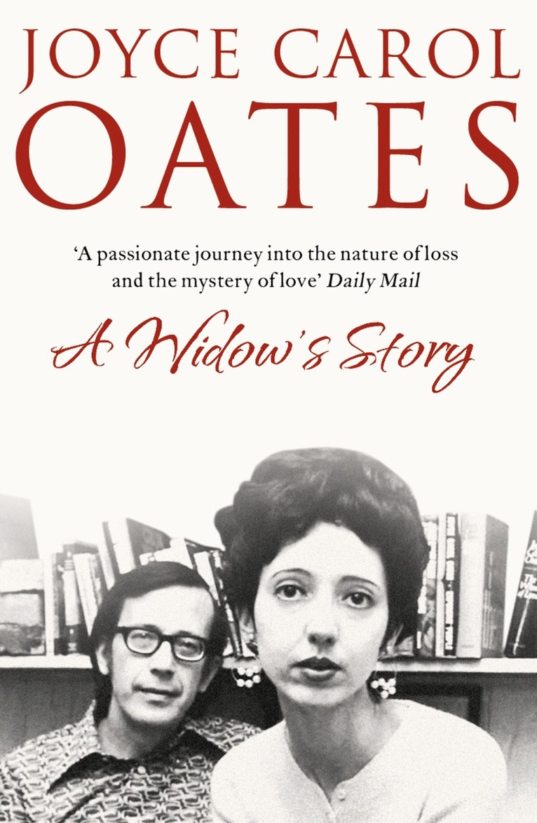 Joyce Carol Oates - Widow’s Story, E-bok