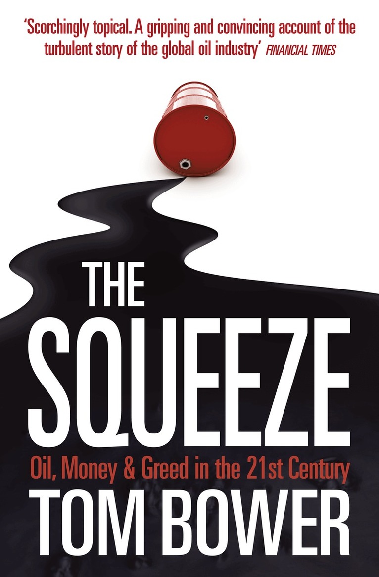 Tom Bower - Squeeze, E-bok