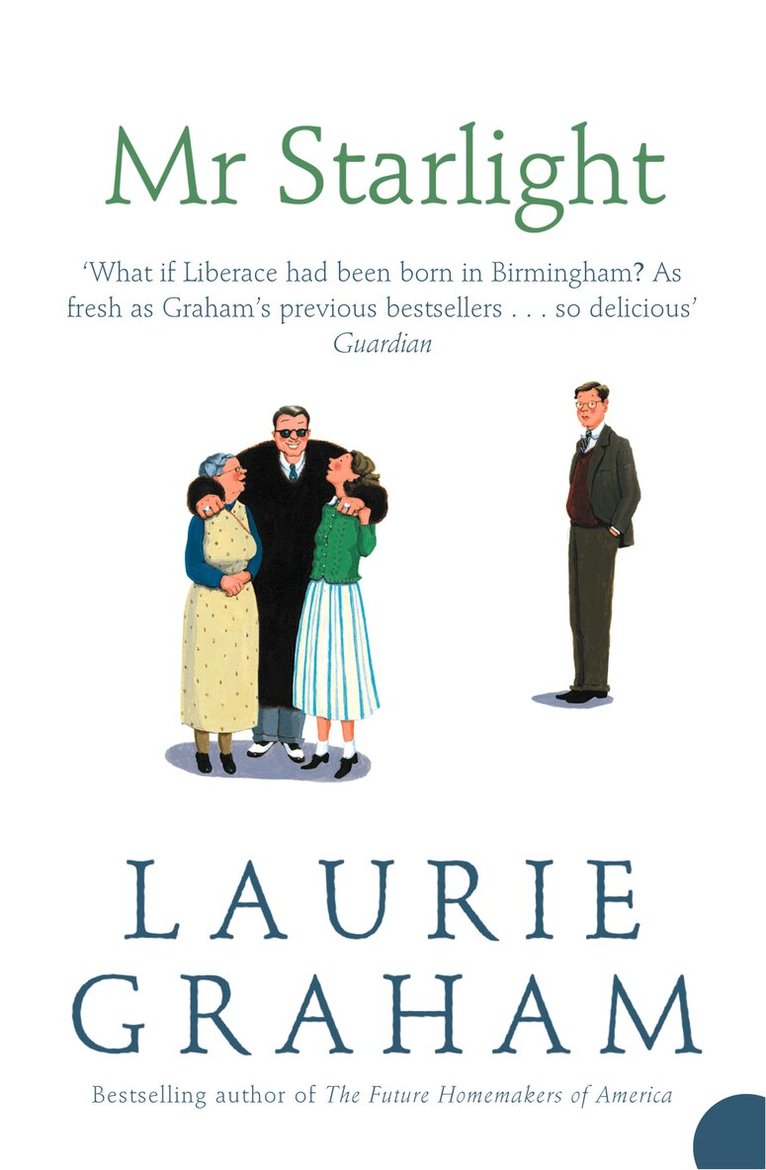 Laurie Graham - Mr Starlight, E-bok