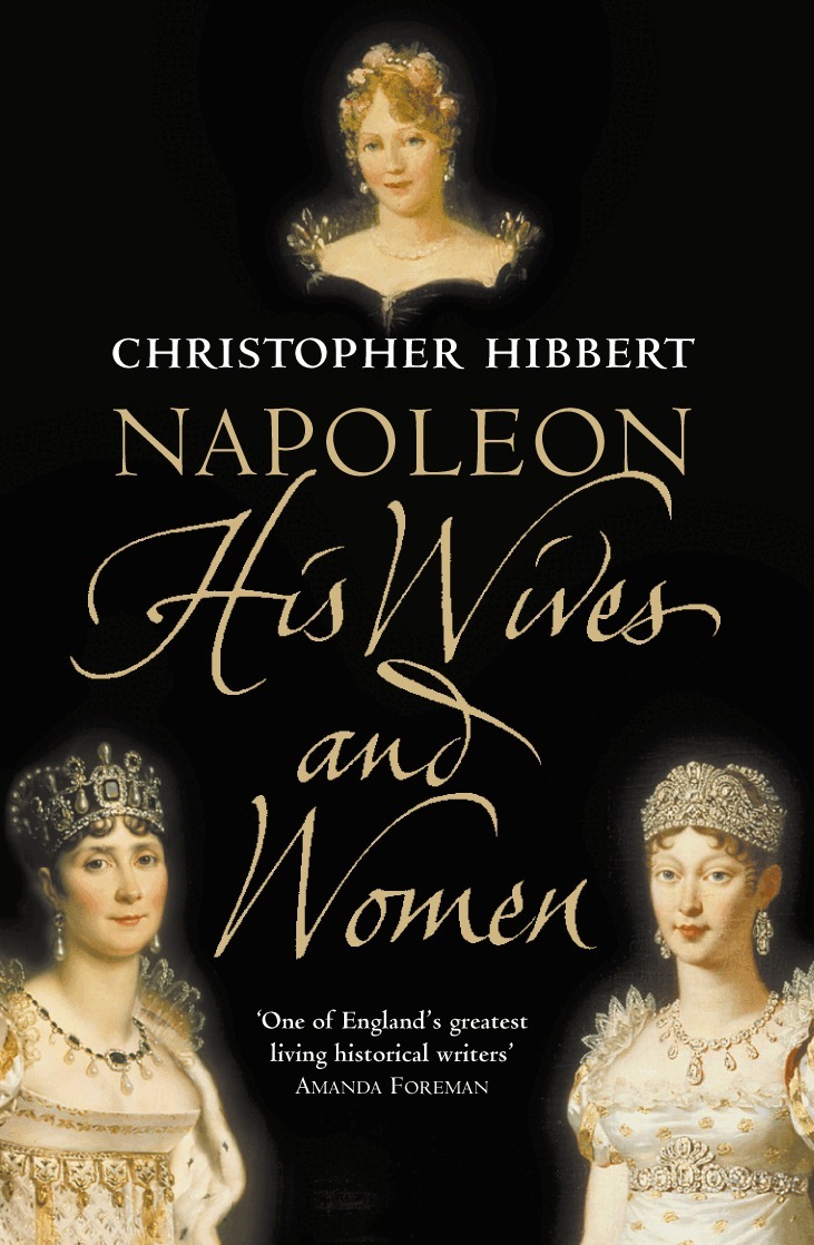 Christopher Hibbert - Napoleon, E-bok