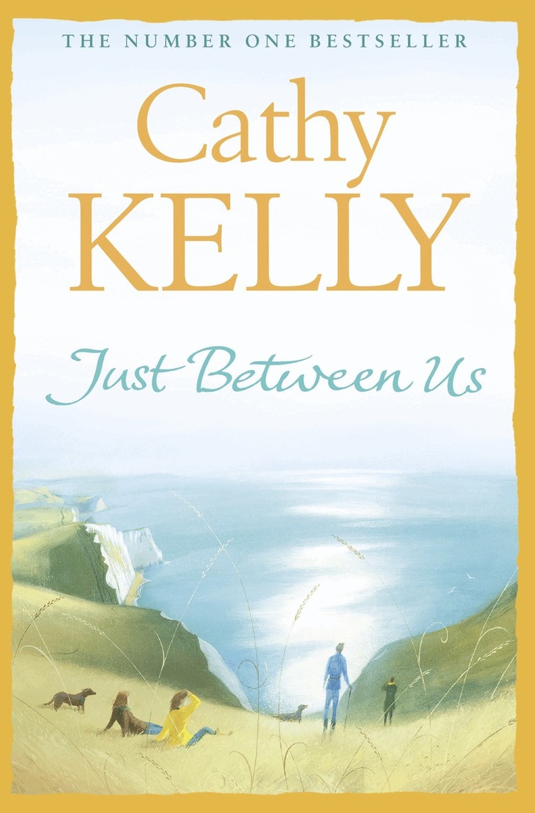 Cathy Kelly - Just Between Us, E-bok