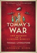 Tommy's War: A First World War Diary 1913-1918