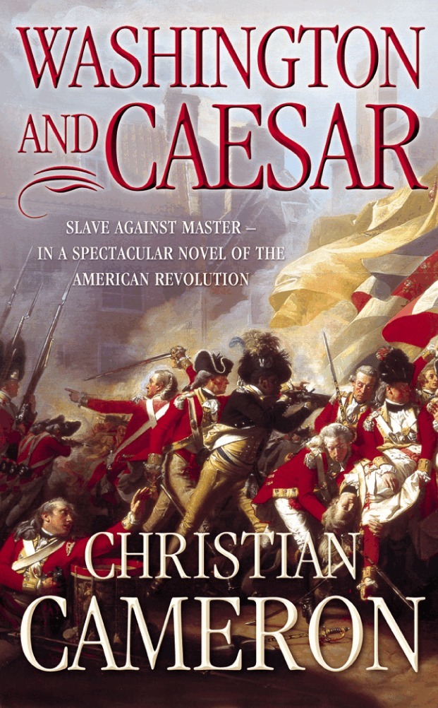 Christian Cameron - Washington and Caesar, E-bok