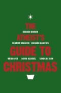 The Atheists Guide to Christmas